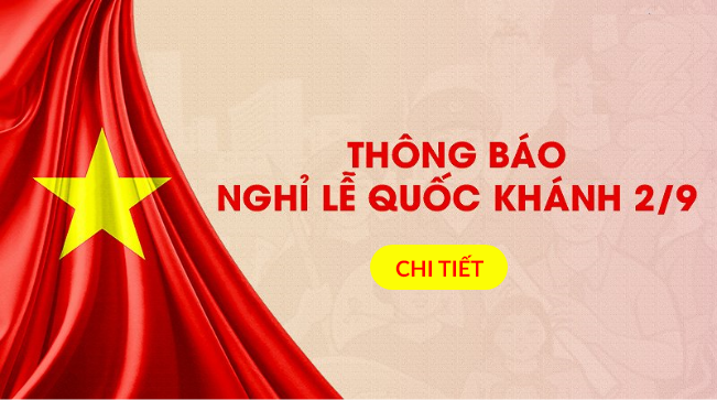 Thông báo lịch nghỉ lễ Quốc Khánh 2/9/2020